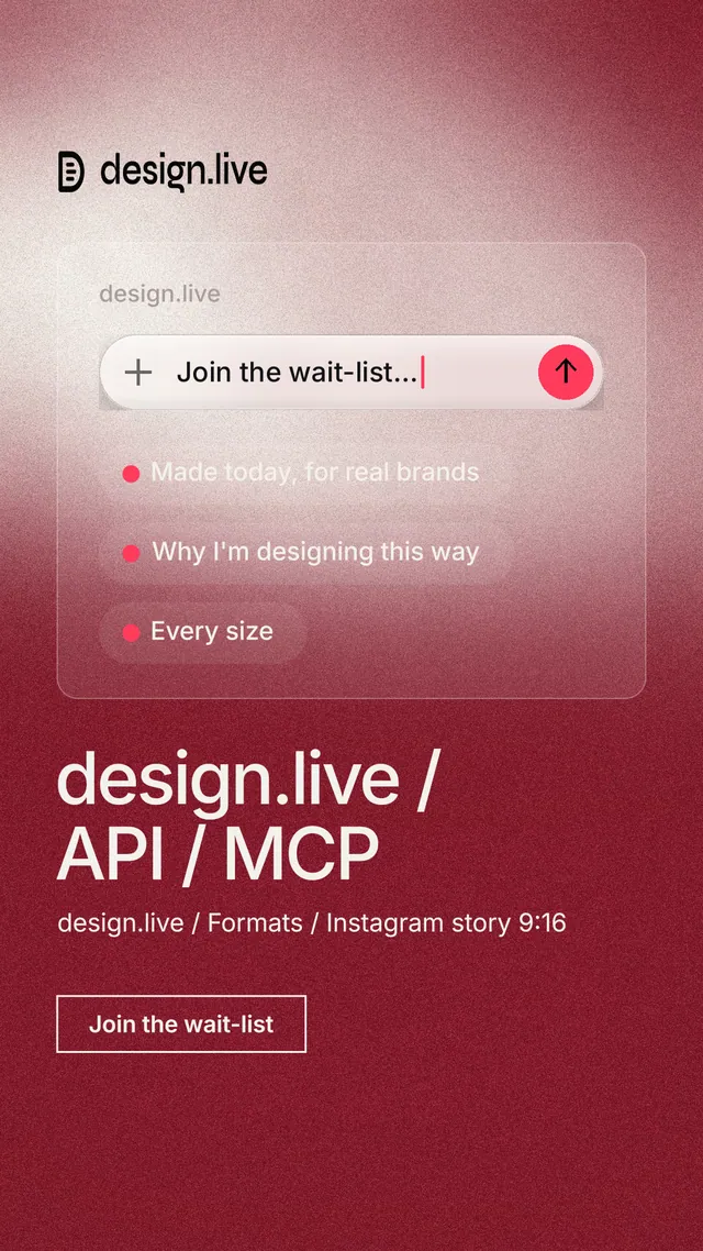 Instagram story for design.live: "design.live / API / MCP". Cyanotype style, bottom layout, light palette in red.