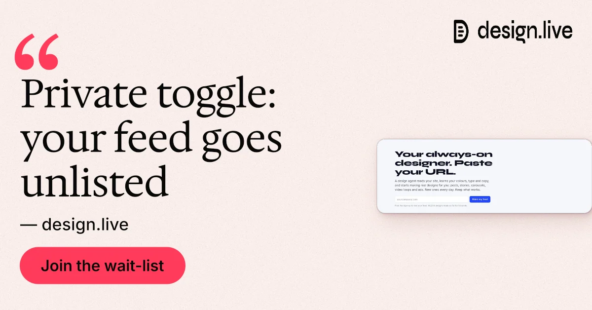 Social ad for design.live: "Private toggle: your feed goes unlisted". Data card style, quote layout, light palette in white, red.