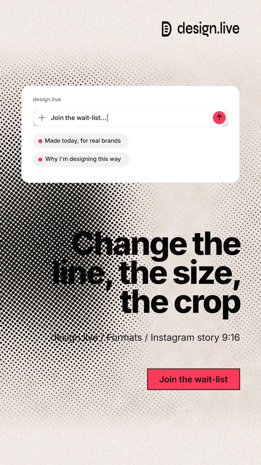 Instagram story for design.live: "Change the line, the size, the crop". Ink sticker style, right layout, light palette in orange, grey, white.