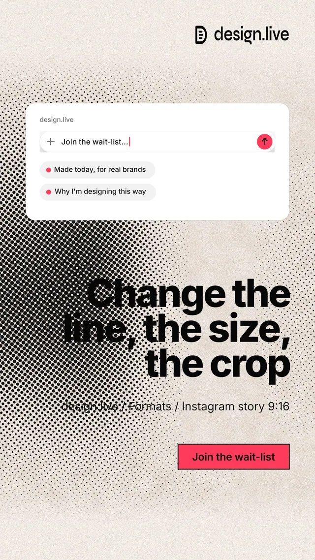 Instagram story for design.live: "Change the line, the size, the crop". Ink sticker style, right layout, light palette in orange, grey, white.