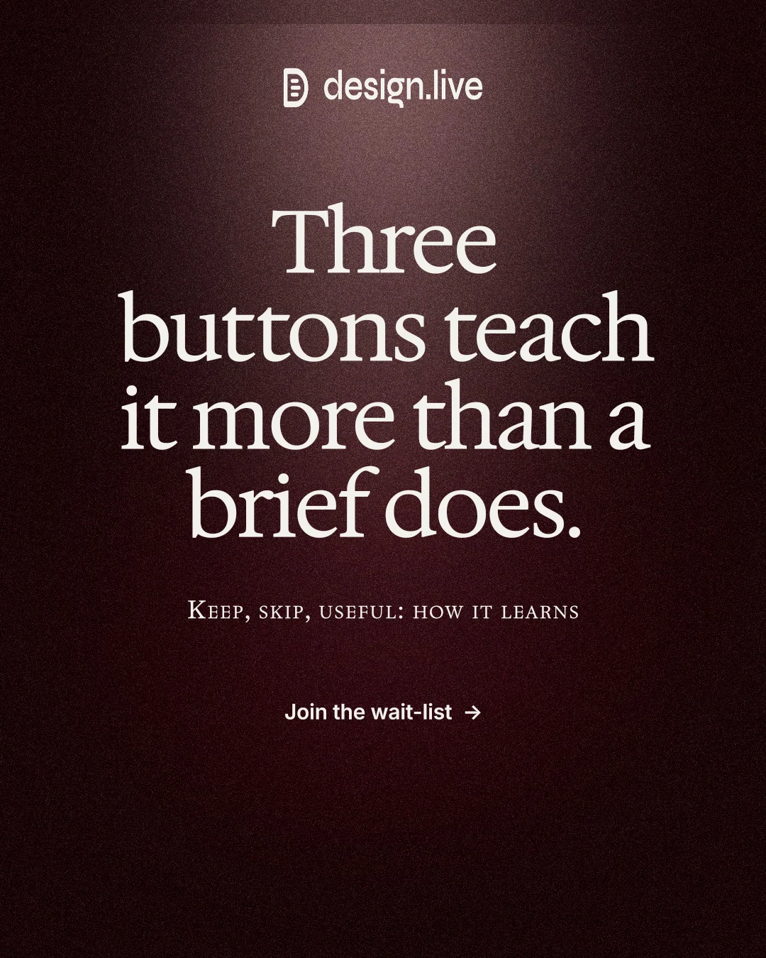 Instagram portrait post for design.live: "Three buttons teach it more than a brief does." Dark deco style, smallcaps layout, dark palette in black, grey.