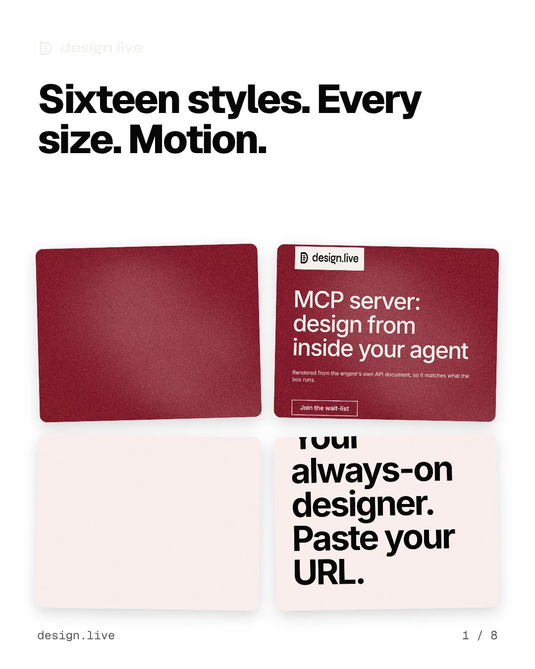 Carousel for design.live: "Sixteen styles. Every size. Motion.". Collection carousel, 8 slides, light palette.