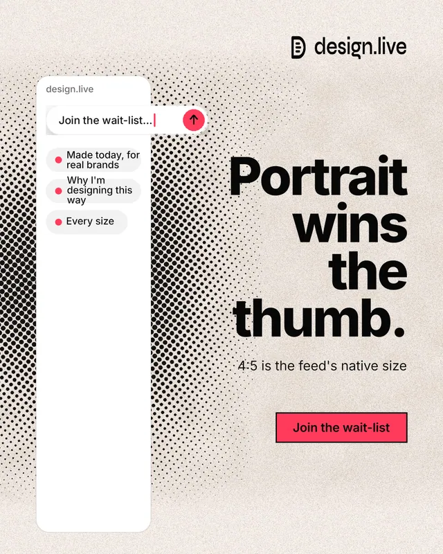 Instagram portrait post for design.live: "Portrait wins the thumb." Ink sticker style, right layout, light palette in orange, white, grey.