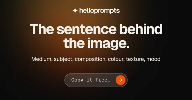 Social ad for HelloPrompts: "The sentence behind the image." Agentic glass style, centred layout, dark palette in orange, black.