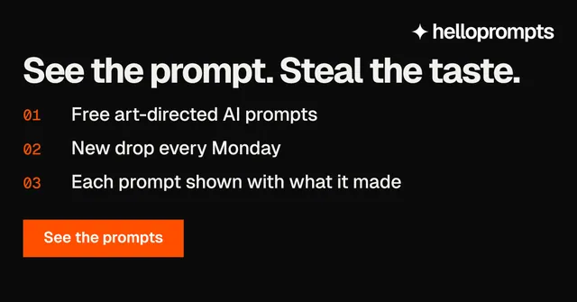 Social ad for HelloPrompts: "See the prompt. Steal the taste." Swiss style, numbered layout, dark palette in black, orange.