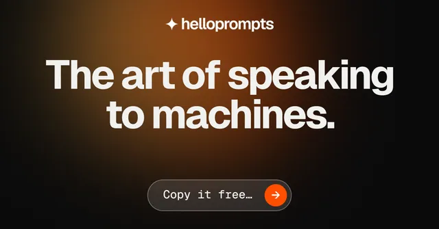 Social ad for HelloPrompts: "The art of speaking to machines." Agentic glass style, centred layout, dark palette in orange, black.