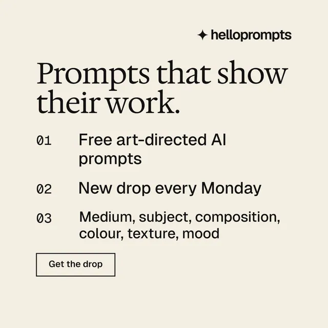 Instagram post for HelloPrompts: "Prompts that show their work." Editorial style, numbered layout, light palette in white, grey, yellow.