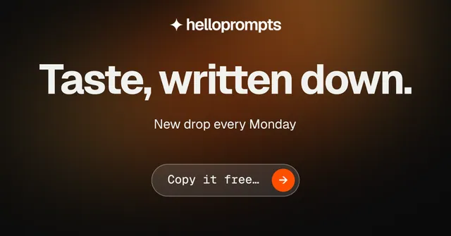 Social ad for HelloPrompts: "Taste, written down." Agentic glass style, centred layout, dark palette in black, orange, grey.