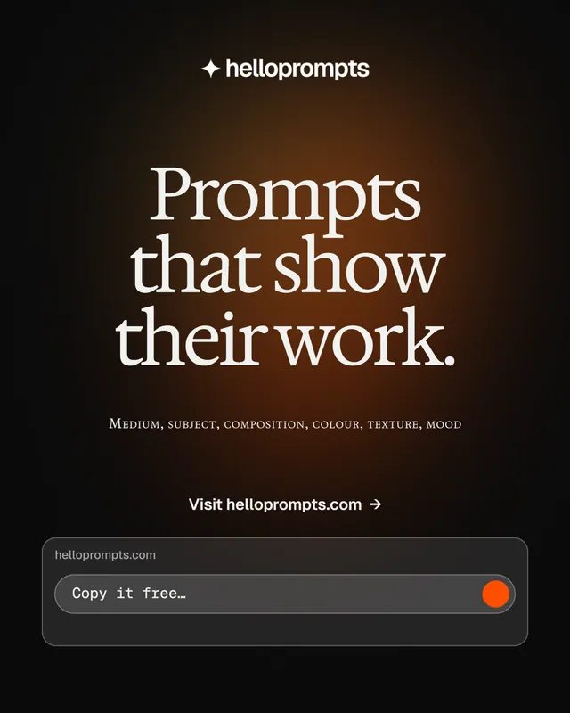 Instagram portrait post for HelloPrompts: "Prompts that show their work." Y2K style, smallcaps layout, dark palette in black, orange, grey.