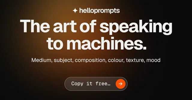 Social ad for HelloPrompts: "The art of speaking to machines." Agentic glass style, centred layout, dark palette in orange, black.