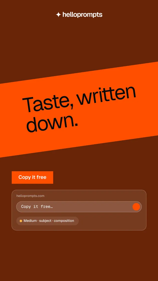 Instagram story for HelloPrompts: "Taste, written down." Swiss style, diagonal layout, dark palette in orange.