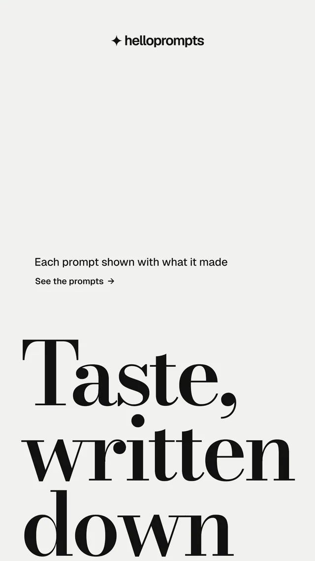 Instagram story for HelloPrompts: "Every image starts as a sentence." Minimal luxury style, oversized layout, light palette in white, grey.