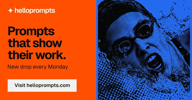 Social ad for HelloPrompts: "Prompts that show their work." Swiss style, bottom layout, dark palette in orange, blue, purple.