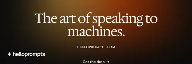 X header for HelloPrompts: "The art of speaking to machines." Y2K style, smallcaps layout, dark palette in black, orange.