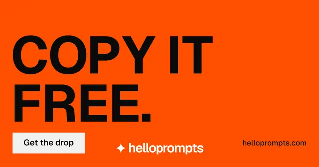 Social ad for HelloPrompts: "Copy it free." Split block style, poster layout, dark palette in orange, black.