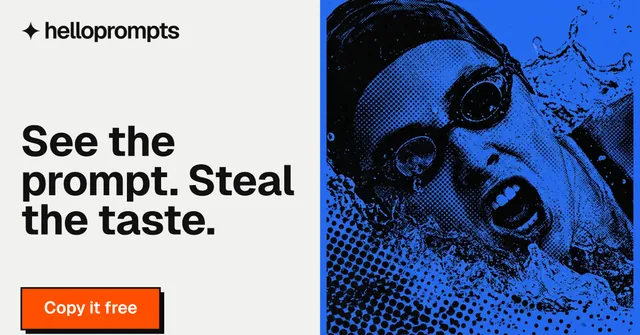 Social ad for HelloPrompts: "See the prompt. Steal the taste." Brutalist style, bottom layout, light palette in white, blue.