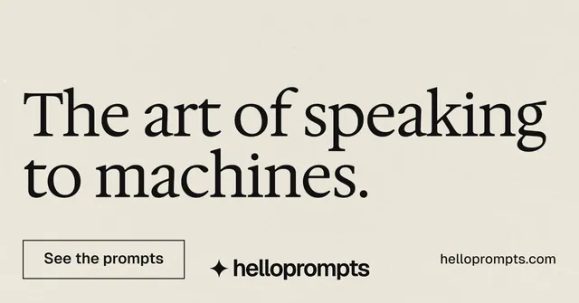 Social ad for HelloPrompts: "The art of speaking to machines." Editorial style, poster layout, light palette in yellow, orange, grey.