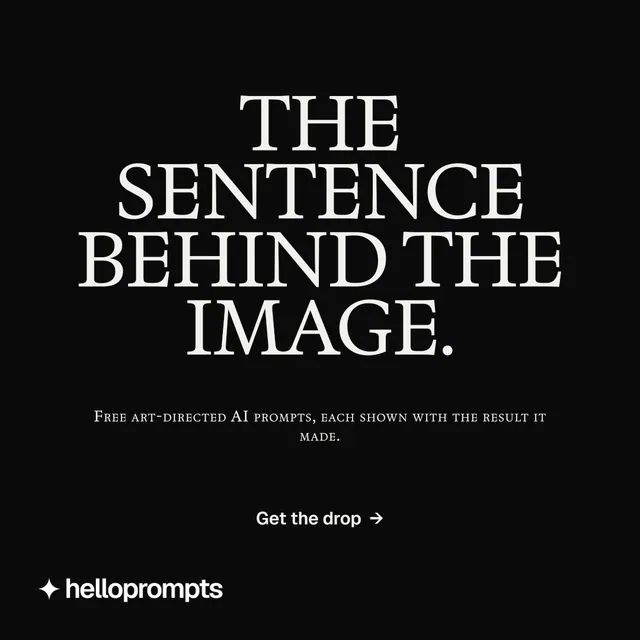 Instagram post for HelloPrompts: "The sentence behind the image." Brutalist style, smallcaps layout, dark palette in black, grey.