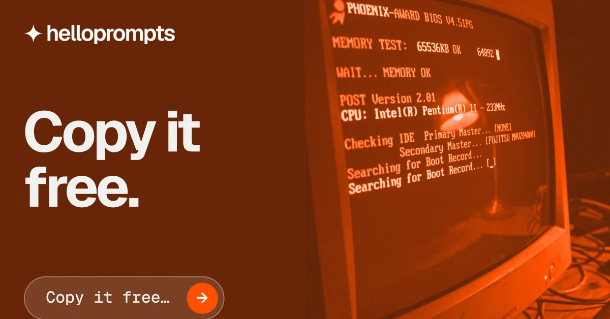 Social ad for HelloPrompts: "Copy it free." Agentic glass style, bottom layout, dark palette in orange, brown.