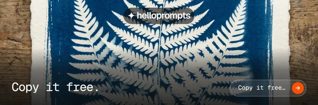 X header for HelloPrompts: "Copy it free." Agentic glass style, image led layout, dark palette in blue, grey, black.