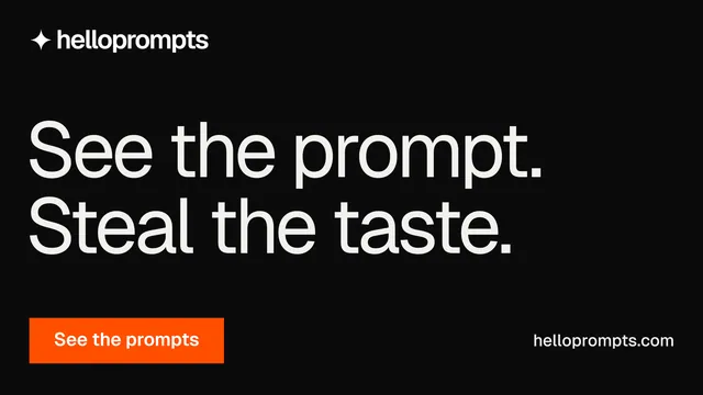 Landscape graphic for HelloPrompts: "See the prompt. Steal the taste." Swiss style, poster layout, dark palette in black, grey, orange.