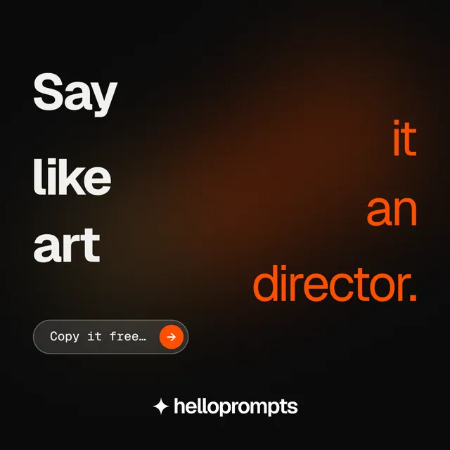 Instagram post for HelloPrompts: "Say it like an art director." Agentic glass style, stacked layout, dark palette in black, orange.