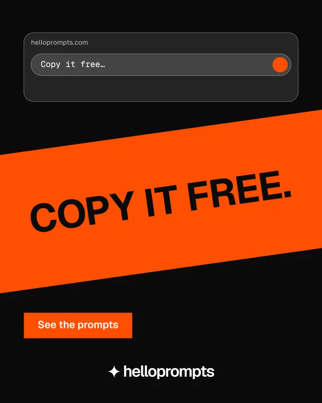 Instagram portrait post for HelloPrompts: "Copy it free." Split block style, diagonal layout, dark palette in black, orange.