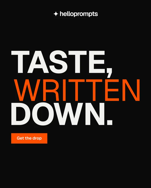 Instagram portrait post for HelloPrompts: "Taste, written down." Swiss style, stacked layout, dark palette in black, orange.