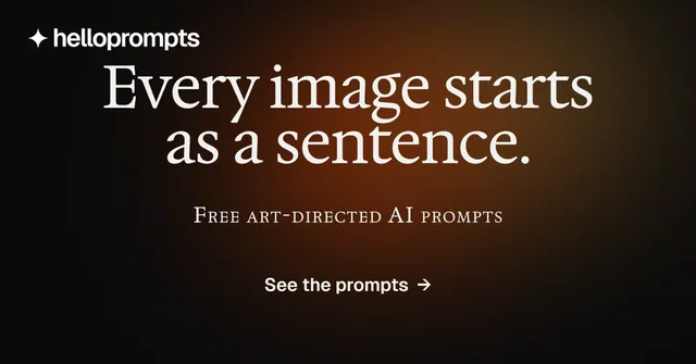 Social ad for HelloPrompts: "Every image starts as a sentence." Y2K style, smallcaps layout, dark palette in black, orange, grey.