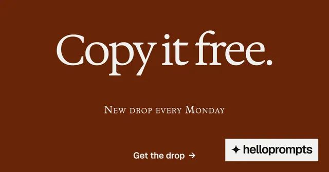Social ad for HelloPrompts: "Copy it free." Swiss style, smallcaps layout, dark palette in orange.