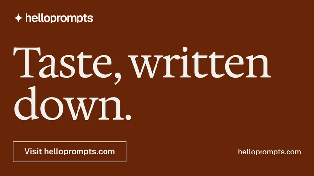 Landscape graphic for HelloPrompts: "Taste, written down." Editorial style, poster layout, dark palette in orange.
