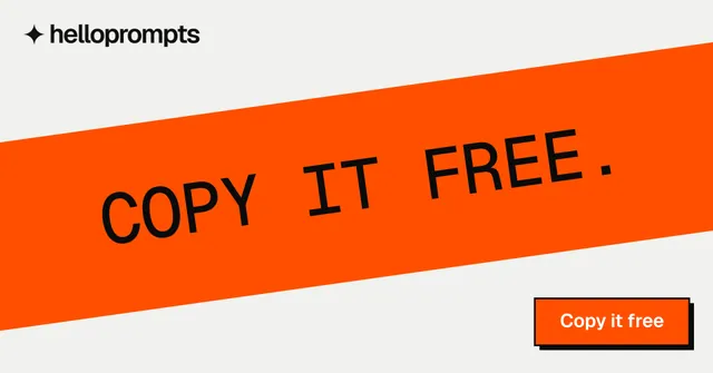 Social ad for HelloPrompts: "Copy it free." Brutalist style, diagonal layout, light palette in orange, white.