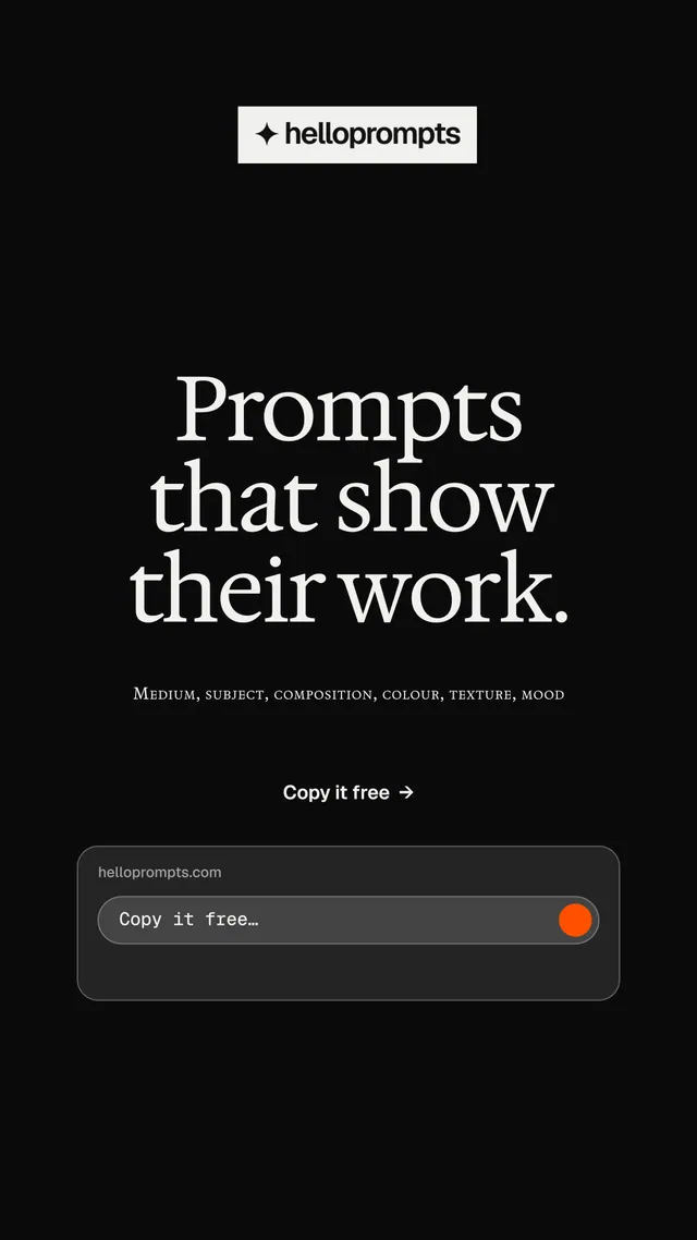 Instagram story for HelloPrompts: "Prompts that show their work." Editorial style, smallcaps layout, dark palette in black.