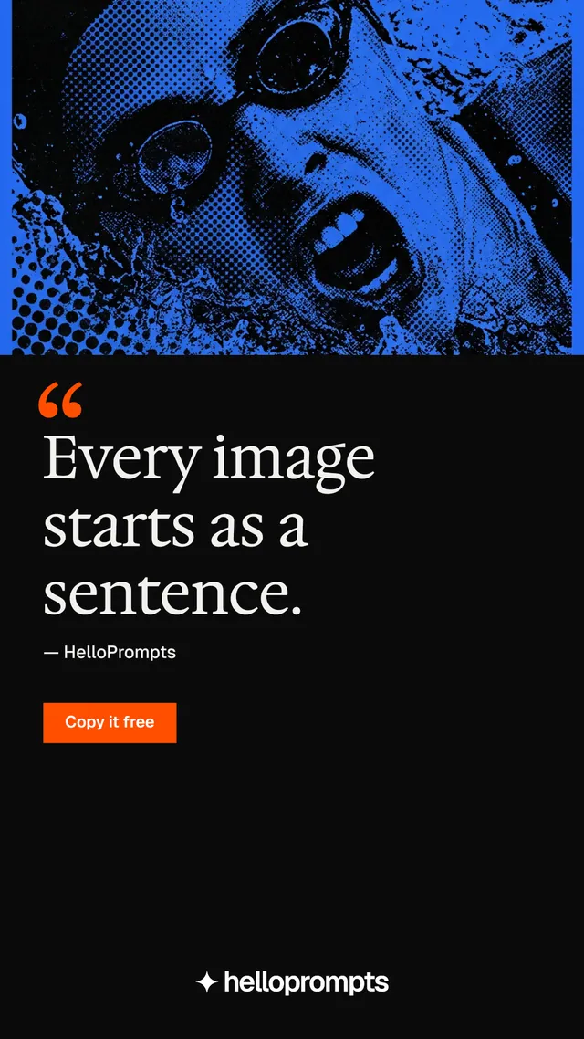 Instagram story for HelloPrompts: "The sentence behind the image." Split block style, quote layout, dark palette in black, blue.