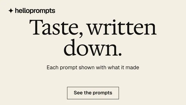 Landscape graphic for HelloPrompts: "Taste, written down." Editorial style, centred layout, light palette in white, grey, orange.