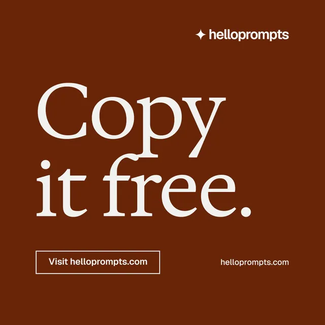 Instagram post for HelloPrompts: "Copy it free." Editorial style, poster layout, dark palette in orange.