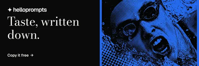 X header for HelloPrompts: "Taste, written down." Minimal luxury style, bottom layout, dark palette in black, blue.