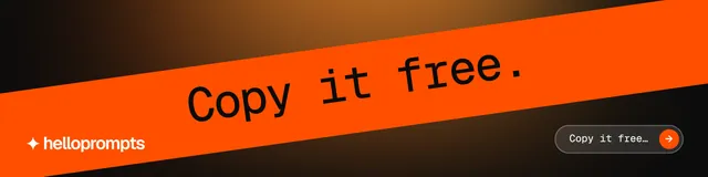 LinkedIn banner for HelloPrompts: "Copy it free." Agentic glass style, diagonal layout, dark palette in orange, black.