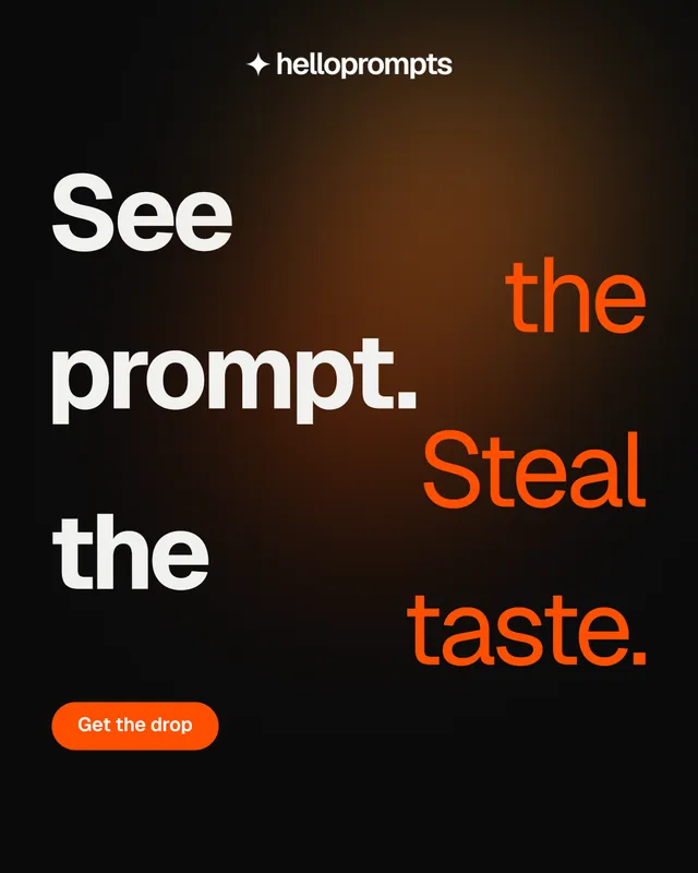 Instagram portrait post for HelloPrompts: "See the prompt. Steal the taste." Y2K style, stacked layout, dark palette in black, orange.