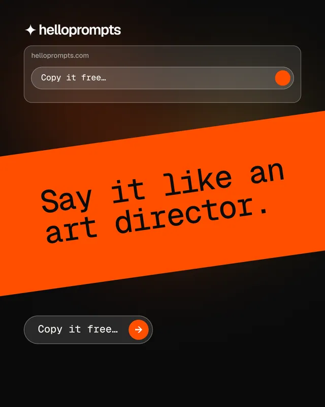 Instagram portrait post for HelloPrompts: "Say it like an art director." Agentic glass style, diagonal layout, dark palette in black, orange.