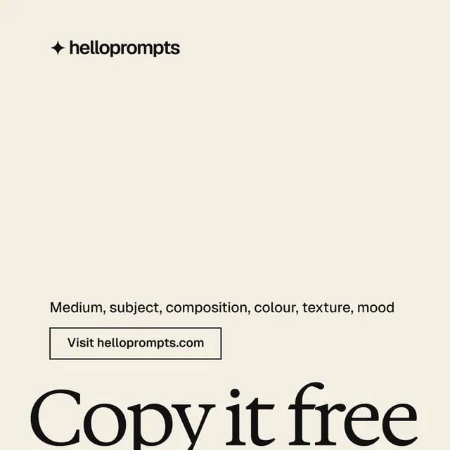 Instagram post for HelloPrompts: "Every image starts as a sentence." Editorial style, oversized layout, light palette in white, grey.