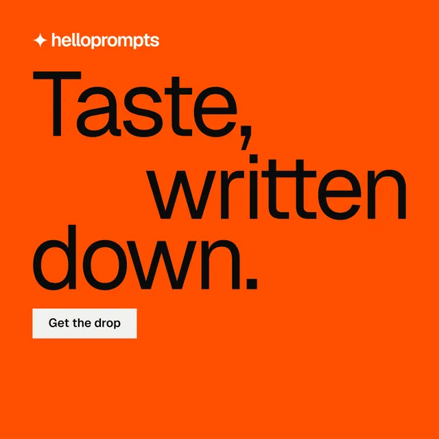 Instagram post for HelloPrompts: "Taste, written down." Split block style, stacked layout, dark palette in orange.
