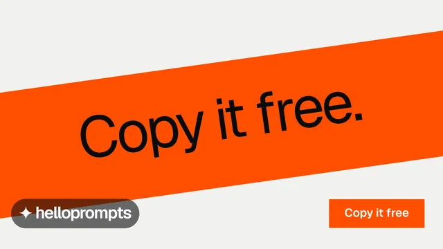 Landscape graphic for HelloPrompts: "Copy it free." Swiss style, diagonal layout, light palette in orange, white.
