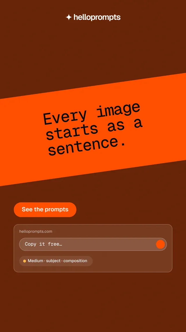 Instagram story for HelloPrompts: "Every image starts as a sentence." Y2K style, diagonal layout, dark palette in orange.