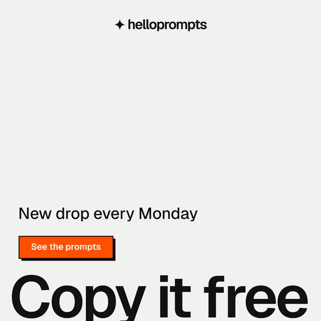 Instagram post for HelloPrompts: "Prompts that show their work." Brutalist style, oversized layout, light palette in white, orange.