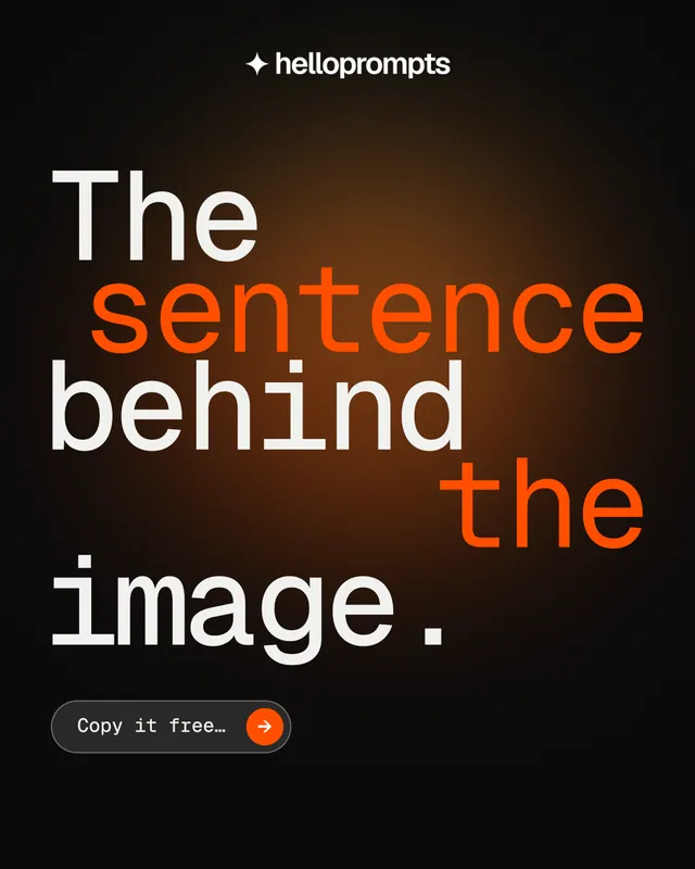 Instagram portrait post for HelloPrompts: "The sentence behind the image." Agentic glass style, stacked layout, dark palette in black, brown.
