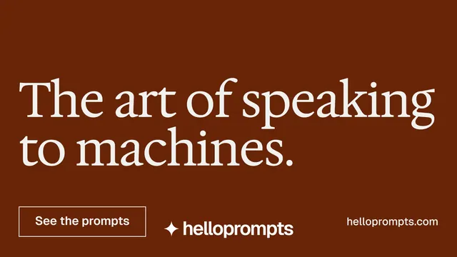 Landscape graphic for HelloPrompts: "The art of speaking to machines." Editorial style, poster layout, dark palette in orange, brown.