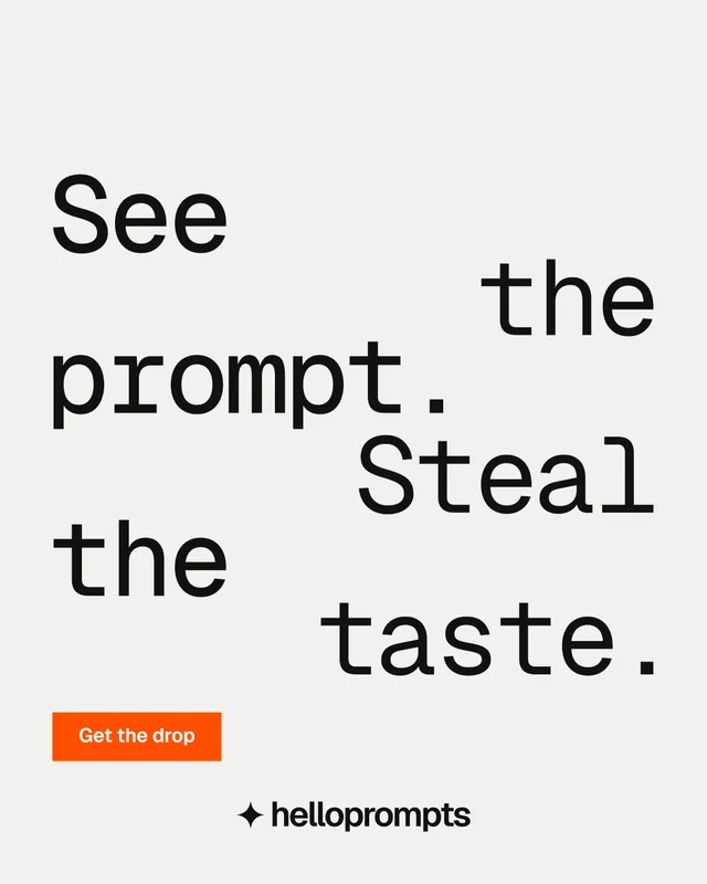 Instagram portrait post for HelloPrompts: "See the prompt. Steal the taste." Swiss style, stacked layout, light palette in white, grey.