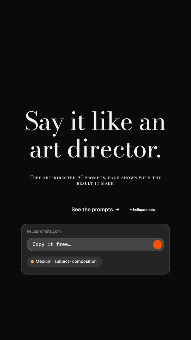Instagram story for HelloPrompts: "Say it like an art director." Minimal luxury style, smallcaps layout, dark palette in black.