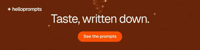 LinkedIn banner for HelloPrompts: "Taste, written down." Y2K style, skeleton layout, dark palette in orange, brown.